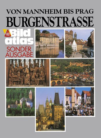Beispielbild fr HB Bildatlas, H.16, Von Mannheim bis Prag, Burgenstrae zum Verkauf von medimops