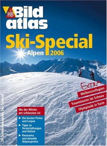 HB Bildatlas Sonderausgabe Alpen Ski Special 2006 - NA