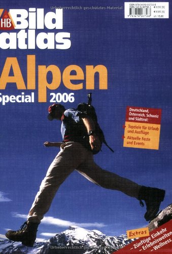 Alpen Sommer Special 2006 - Schmidt, Wolfgang und Ingrid Nowell