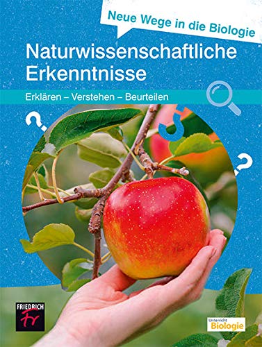 Stock image for Neue Wege in die Biologie: Naturwissenschaftliche Erkenntnis -Language: german for sale by GreatBookPrices