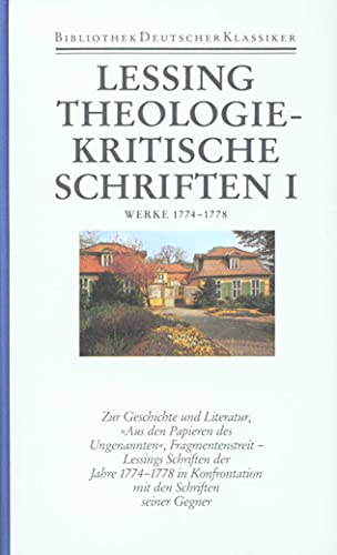 Beispielbild fr Gotthold Ephraim Lessing Werke 1774-1778 (Lessing Theaologie-Kritische Schriften I) zum Verkauf von Antiquarius / Antiquariat Hackelbusch