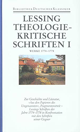 Werke und Briefe. Werke 1774 - 1778 - Theologie-kritische Schriften I. Hrsg. von Arno Schilson.