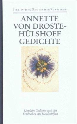 Gedichte: Band 1: Gedichte: Bd. 1 (Bibliothek deutscher Klassiker) (German Edition) (9783618620006) by Droste-HuÌˆlshoff, Annette Von