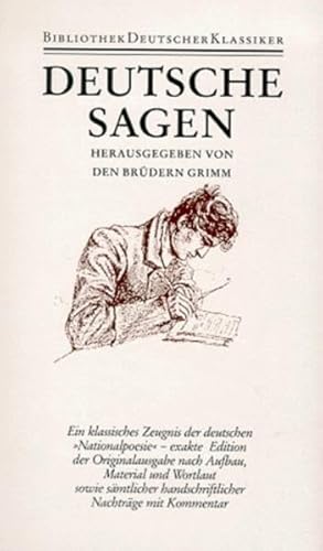 Deutsche Sagen: Herausgegeben von den Brüdern Grimm - Jacob Grimm