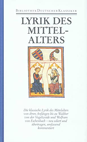 9783618660309: Deutsche Lyrik des Frhen und Hohen Mittelalters: Bibliothek des Mittelalters Band 3