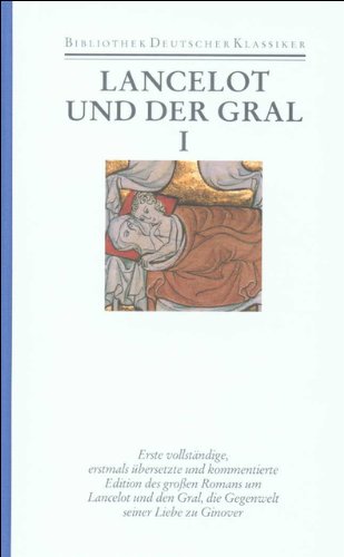 9783618661603: Bibliothek des Mittelalters.: Lancelot und der Gral 1/2. Prosalancelot III/IV: Lancelot und der Gral I-II: Bd. 16/17