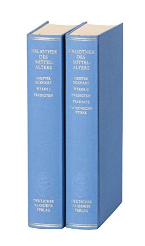 Meister Eckhart. Werke. [2 volumes ]. Vol. 1, Deutsche Werke I : Predigten. Vol. 2, Deutsche Werke II : Predigten - Lateinische Werke. - Eckhart, Meister.