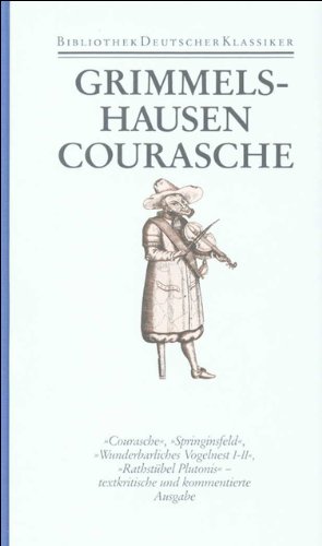 Werke I,2, Courasche, Springinsfeld, Wunderbarliches Vogelnest I-II, Rathstübel Plutonis, Mit Abb., Hg. Dieter Breuer, - Grimmelshausen, Hans Jacob von