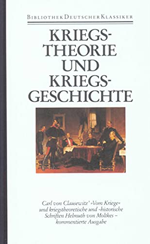 9783618668305: Bibliothek der Geschichte und Politik.: Kriegstheorie und Kriegsgeschichte: Bd. 23