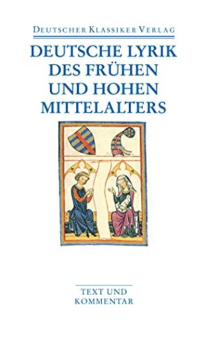 Stock image for Deutsche Lyrik des frhen und hohen Mittelalters: Text und Kommentar (Deutscher Klassiker Verlag im Taschenbuch) for sale by medimops