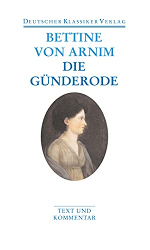 Stock image for Clemens Brentano's Frhlingskranz/Die Gnderode (Deutscher Klassiker Verlag im Taschenbuch) for sale by medimops