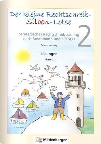 Beispielbild fr Der kleine Rechtschreib-Silben-Lotse, Klasse 2: Lsungen zum Verkauf von medimops