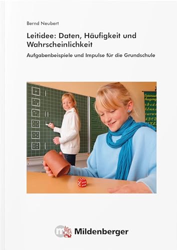 Stock image for Leitidee: Daten, Hufigkeit und Wahrscheinlichkeit for sale by GreatBookPrices