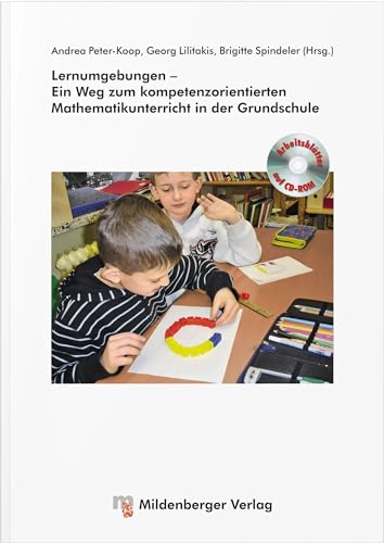 Beispielbild fr Lernumgebungen: Ein Weg zum kompetenzorientierten Mathematikunterricht in der Grundschule zum Verkauf von Books Unplugged