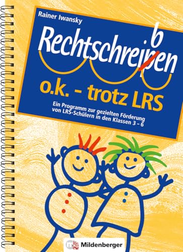 9783619014903: Rechtschreiben o.k. - trotz LRS: Ein Programm zur gezielten Frderung von LRS-Schlern in Klasse 3-6. Mit Kopiervorlagen