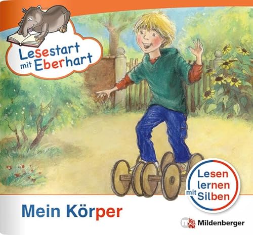 Beispielbild fr Lesestart mit Eberhart - Mein Krper: Lesen lernen mit Silben - Themenhefte fr Erstleser - Lesestufe 2 zum Verkauf von medimops