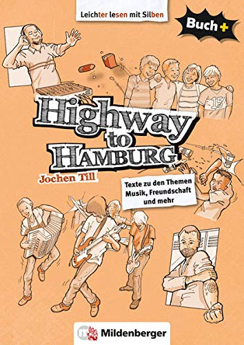 Beispielbild fr Buch+: Highway to Hamburg - Schlerbuch: Texte zu den Themen Musik, Freundschaft und mehr zum Verkauf von medimops