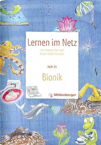 Stock image for Lernen im Netz - Heft 35: Bionik -Language: german for sale by GreatBookPrices
