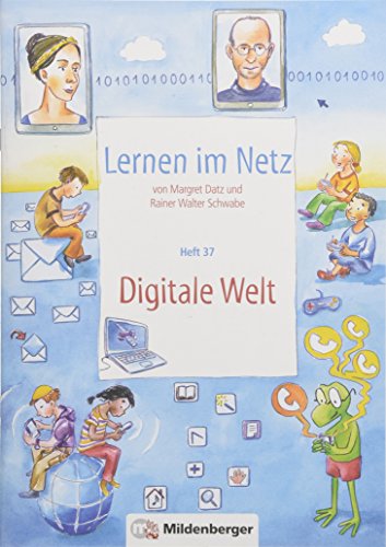Stock image for Lernen im Netz, Heft 37: Digitale Welt for sale by medimops