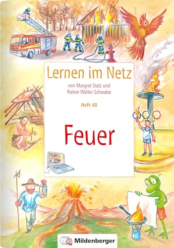 Stock image for Lernen im Netz, Heft 40: Feuer for sale by Revaluation Books