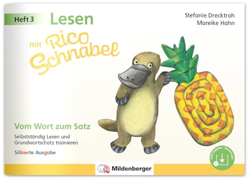 Beispielbild fr Lesen mit Rico Schnabel, Heft 3: Vom Wort zum Satz - silbierte Ausgabe zum Verkauf von GreatBookPrices