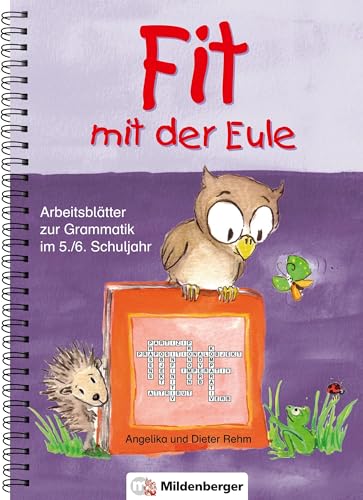 Beispielbild fr Fit mit der Eule 5/6: Arbeitsbltter zur Grammatik 5/6 Schj. Kopiervorlagen zum Verkauf von medimops