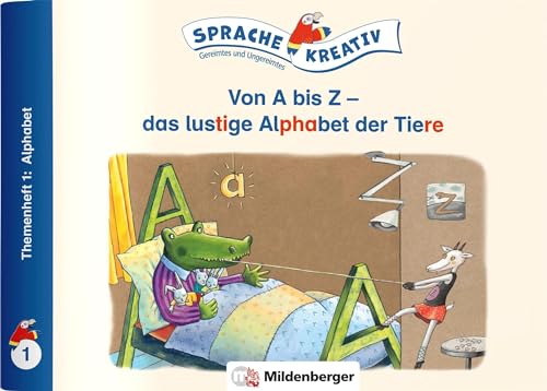 Stock image for Von A bis Z - das lustige Alphabet der Tiere Themenheft 1: Alphabet -Language: german for sale by GreatBookPrices
