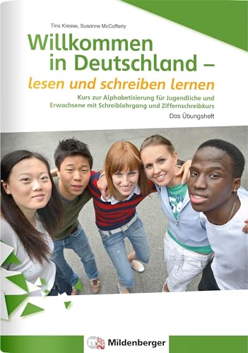 Beispielbild fr Willkommen in Deutschland - lesen und schreiben lernen fr Jugendliche, Alphabetisierungskurs -Language: german zum Verkauf von GreatBookPrices
