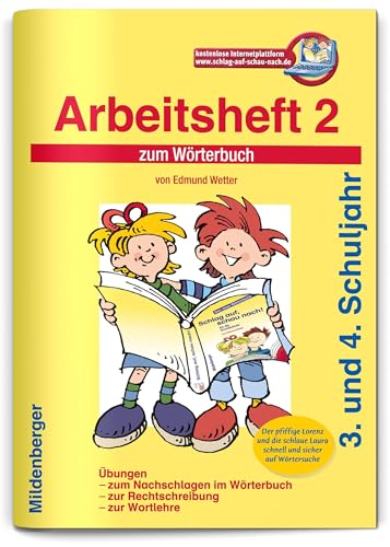 Beispielbild fr Schlag auf, schau nach!. Wrterbcher und Hefte fr die Grundschule: Schlag auf, schau nach! Arbeitsheft 2: Wrterbuch fr die Grundschule, 3. und 4. Schuljahr zum Verkauf von medimops