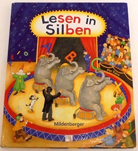 Imagen de archivo de ABC der Tiere. Lesen in Silben. Leselehrgang in Druckschrift. (Lernmaterialien) a la venta por medimops