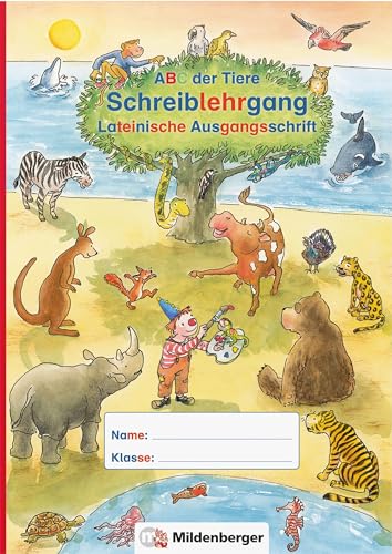 9783619145829: ABC der Tiere - Schreiblehrgang LA in Sammelmappe. Neubearbeitung. Klassenstufe 1. Schuljahr bis 2. Schuljahr: Lateinische Ausgangsschrift