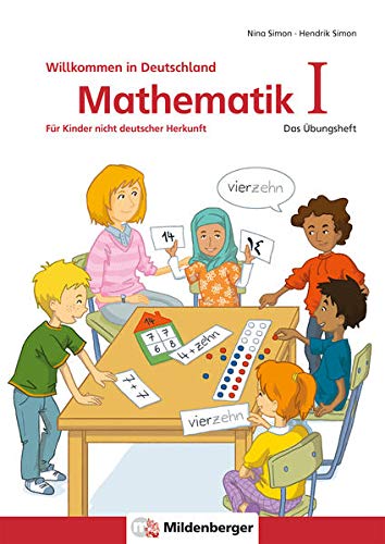 Imagen de archivo de Willkommen in Deutschland - Mathematik I -Language: german a la venta por GreatBookPrices