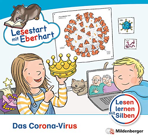 Beispielbild fr Lesestart mit Eberhart: Das Corona-Virus: Lesestart mit Eberhart ? Sonderband zum Verkauf von medimops