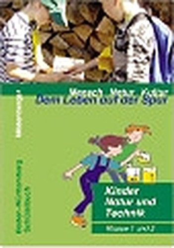 Mensch Natur Kultur. Kinder, Natur und Technik. Schülerbuch. Baden-Württemberg: 1./2. Schuljahr - Unknown Author
