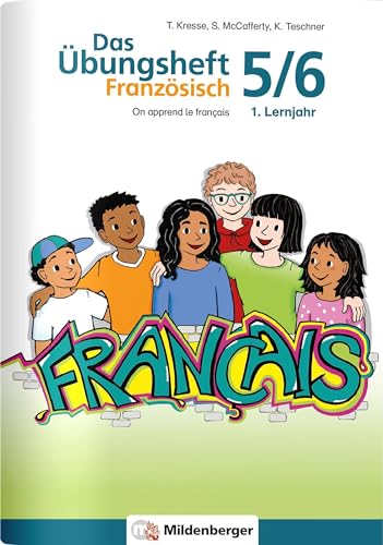 Stock image for Das bungsheft Franzsisch 5/6 - 1. Lernjahr: On apprend le franais for sale by Revaluation Books