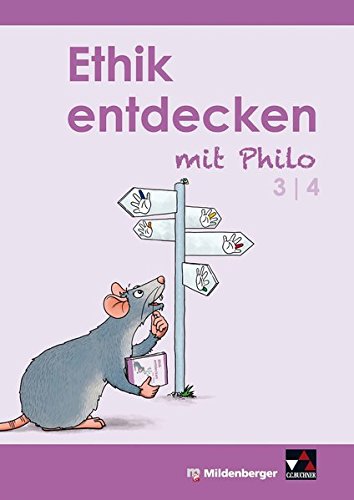 Stock image for Ethik entdecken mit Philo 3/4 - Schlerband (3. bis 4. Schuljahr) for sale by GF Books, Inc.