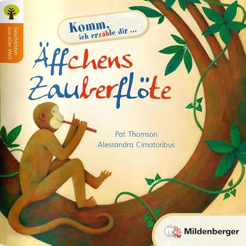 Geschichten aus aller Welt: Ã„ffchens ZauberflÃ¶te (9783619241057) by Thomson, Pat