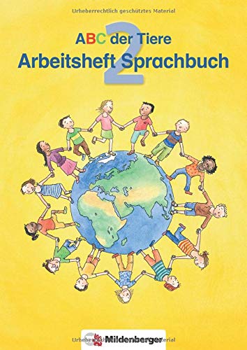 Beispielbild fr ABC der Tiere 2  Arbeitsheft zum Sprachbuch  Ausgabe Bayern : Zugelassen. LehrplanPLUS ZN 7/15-GS zum Verkauf von Buchpark