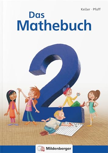 Imagen de archivo de Das Mathebuch - Neubearbeitung / Das Mathebuch 2: Schlerbuch Klasse 2. CD-ROM Mathetiger Basic a la venta por medimops