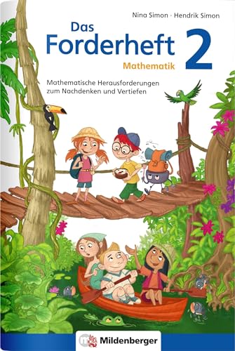 Stock image for Das Forderheft 2: Mathematische Herausforderungen zum Nachdenken und Vertiefen for sale by Books Unplugged