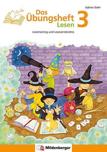 Stock image for Das bungsheft 3 Lesen: Lesetraining und Leseverstndnis - Klasse 3 for sale by medimops