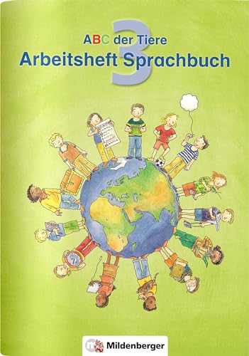 Beispielbild fr ABC der Tiere 3 Arbeitsheft zum Sprachbuch Ausgabe Bayern zum Verkauf von medimops