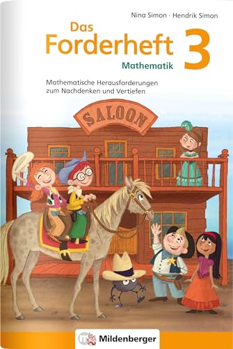 9783619354580: Das Forderheft Mathematik 3: Mathematische Herausforderungen zum Nachdenken und Vertiefen, Klasse 3, bungsheft