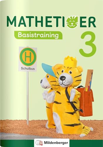 Stock image for Mathetiger Basistraining 3 (Mathetiger - Neubearbeitung) for sale by medimops