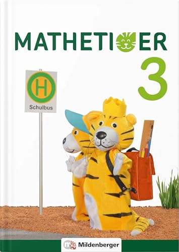 Imagen de archivo de Mathetiger 3 ? Buchausgabe ? Neubearbeitung: Differenzierend ? individualisierend ? motivierend (Mathetiger - Neubearbeitung) a la venta por medimops