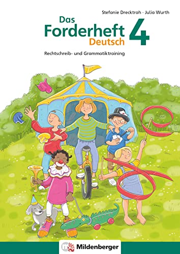 Beispielbild fr Das Forderheft Deutsch 4: Rechtschreib- und Grammatiktraining (Forderhefte Deutsch) zum Verkauf von medimops