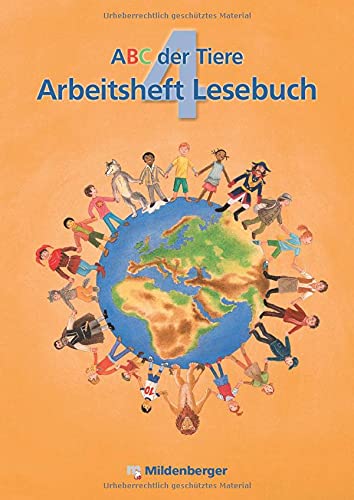 Imagen de archivo de ABC der Tiere 4 - Neubearbeitung - Klasse 1 bis 4 -Language: german a la venta por GreatBookPrices