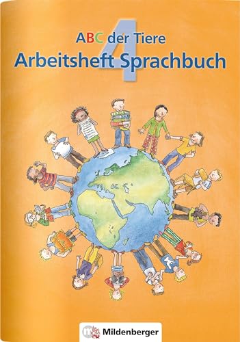 Imagen de archivo de ABC der Tiere 4 - Neubearbeitung - Klasse 1 bis 4 -Language: german a la venta por GreatBookPrices