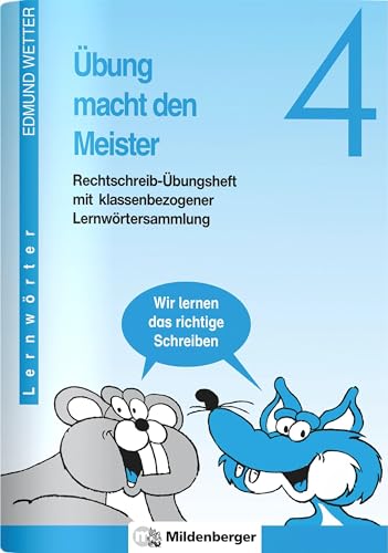 Beispielbild fr bung macht den Meister, 2.-4. Schuljahr, neue Rechtschreibung, 4. Schuljahr, Druckschrift: 4. Schuljahr. Mit klassenbezogener Lernwrtersammlung zum Verkauf von medimops