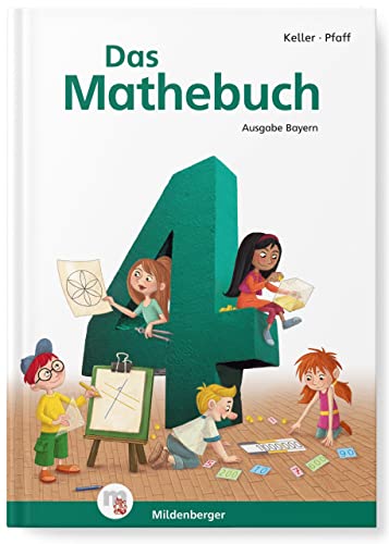 Beispielbild fr Das Mathebuch 4 - Schlerbuch Ausgabe Bayern: LehrplanPLUS ZN 63/16-GS zum Verkauf von medimops